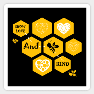 Show love and be kind Sticker